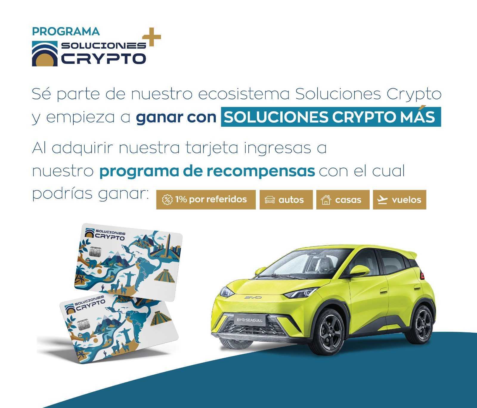 Programa Soluciones Crypto Más: al adquirir nuestra tarjeta Visa Infinite ingresas a nuestro programa de recompensas con el cual podrías ganar 1% por referidos, autos, casas y vuelos